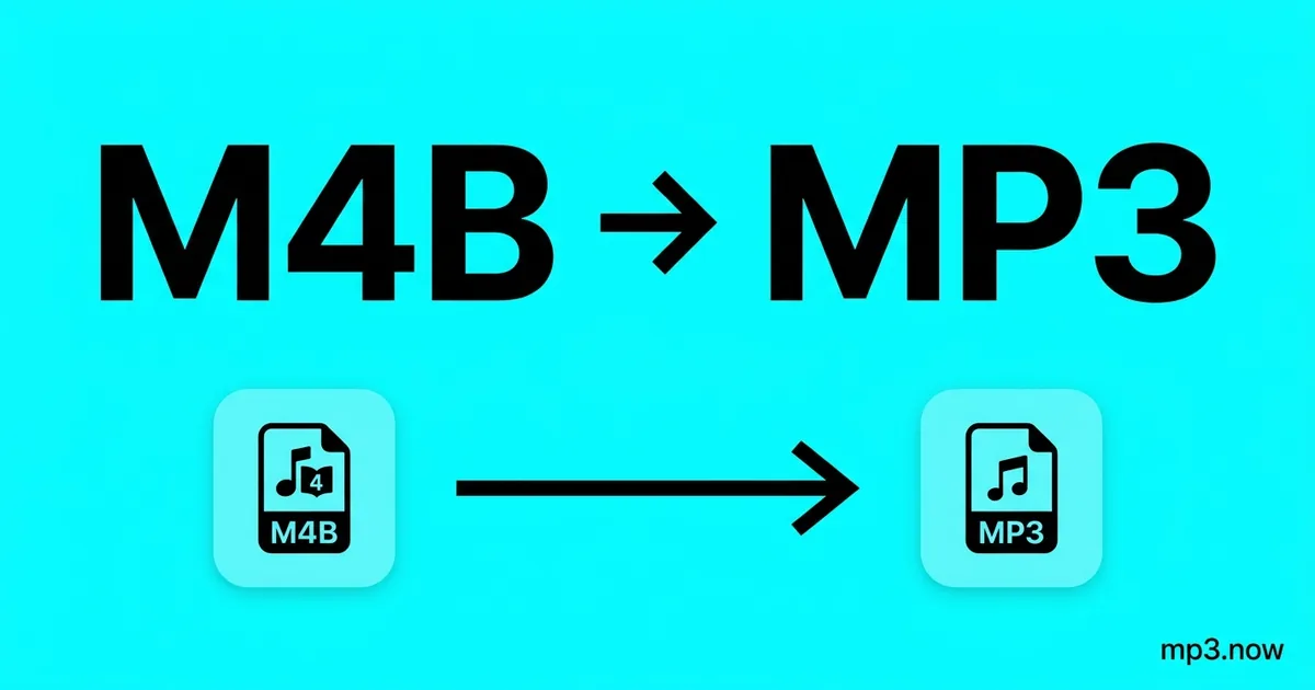 M4B to MP3 — Free Audiobook Converter